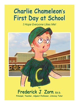 cover image of Charlie Chameleon's First Day at School